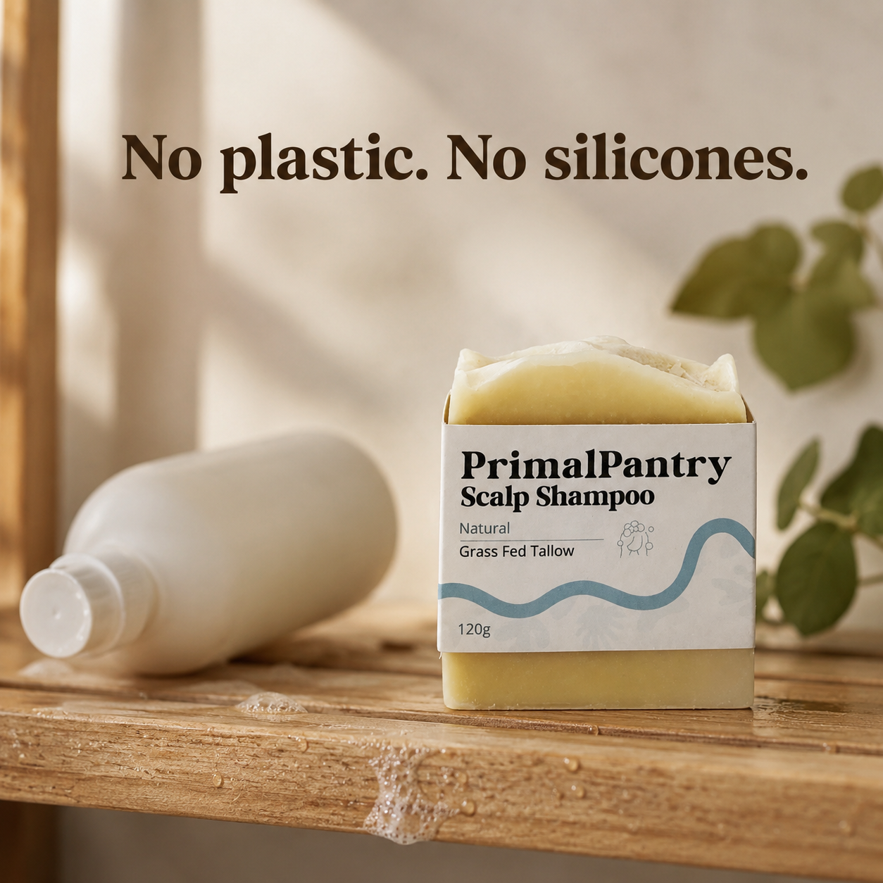 No plastic. No silicones.
